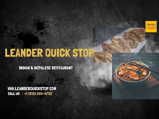 Leander Quick Stop : Indian And Napali Fast Food photo 3